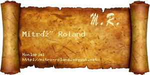 Mitró Roland névjegykártya
